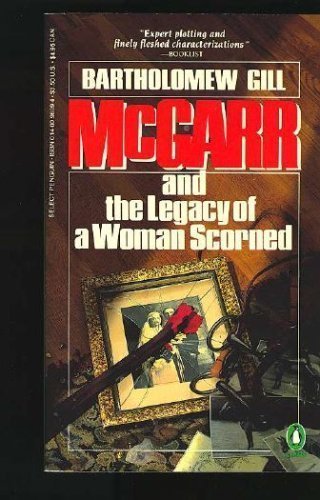 9780140096095: Gill Bartholomew : Mcgarr & Legacy of A Woman Scorned (Penguin Crime Fiction)