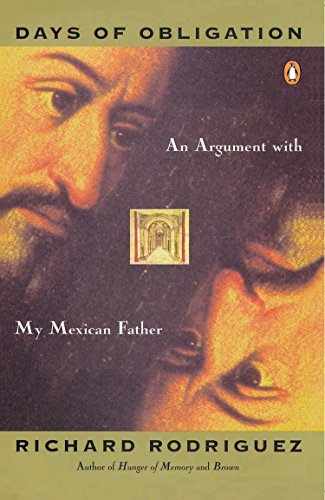 Beispielbild fr Days of Obligation: An Argument with My Mexican Father zum Verkauf von Gulf Coast Books