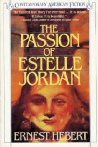 Beispielbild fr The Passion of Estelle Jordan zum Verkauf von medimops