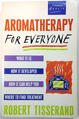 9780140096835: Aromatherapy