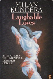 9780140096910: Laughable Loves: Revised Edition