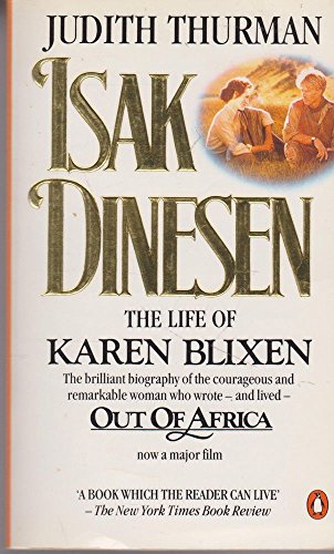 Beispielbild fr Isak Dinesen: The Life of Karen Blixen zum Verkauf von WorldofBooks