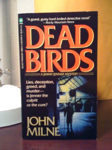 9780140097047: Dead Birds: A Jimmy Jenner Mystery