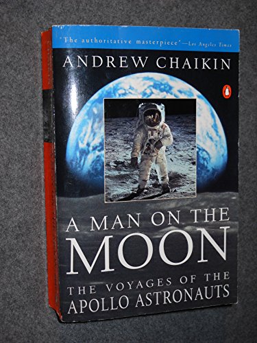 Stock image for A Man on the Moon Pt. 1 : The Voyages of the Apollo Astronauts for sale by Better World Books: West