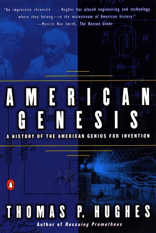 Beispielbild fr American Genesis : A Century of Invention and Technological Enthusiasm zum Verkauf von Better World Books