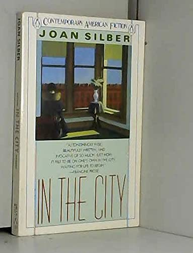 Beispielbild fr In the City (Contemporary American fiction) zum Verkauf von Wonder Book