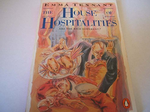 The House of Hospitalities. (9780140097818) by TENNANT, EMMA.