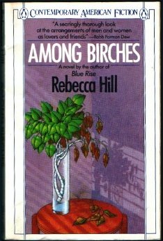 Stock image for Among Birches (Contemporary American Fiction) for sale by Wonder Book