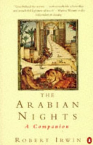 9780140098631: The Arabian Nights: A Companion