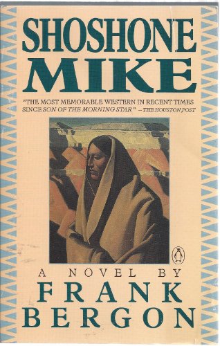Stock image for Shoshone Mike for sale by Better World Books: West