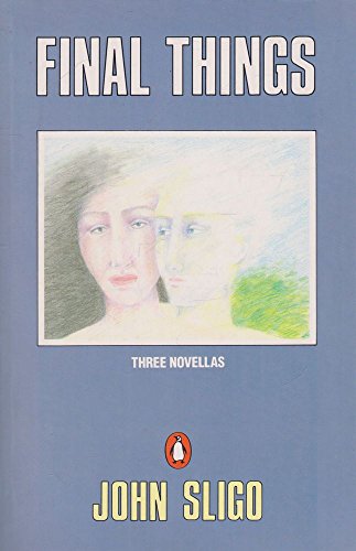 Beispielbild fr Final Things (Three Novellas) zum Verkauf von Syber's Books