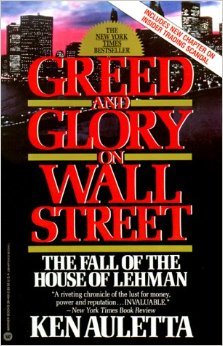 9780140098969: Greed And Glory On Wall Street: The Fall of the House of Lehman (Penguin Business Library)