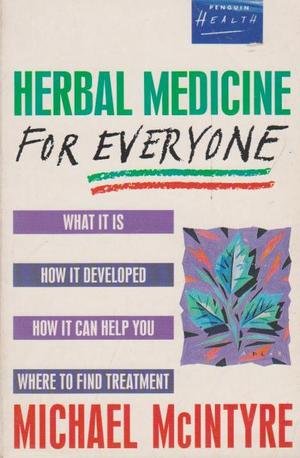 9780140099003: Herbal Medicine For Everyone