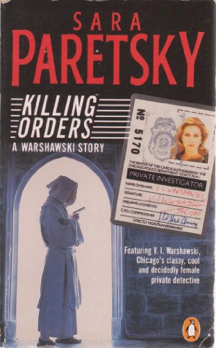 Imagen de archivo de Killing Orders (A V. I. Warshawski Novel) a la venta por ThriftBooks-Atlanta