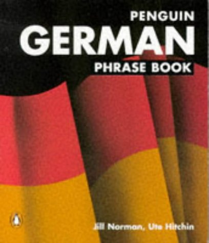 9780140099409: German Phrase Book: Third Edition