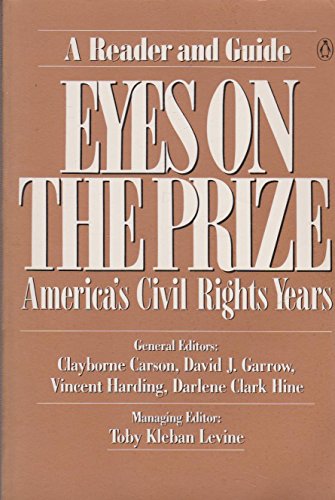 Stock image for Eyes on the prize : America's civil rights years : a reader and guide for sale by HPB Inc.