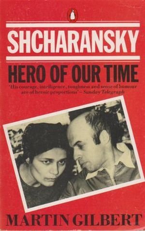 Stock image for Shcharansky: Hero of Our Time for sale by Goldstone Books
