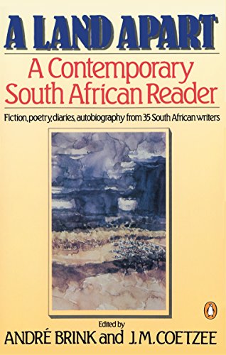 9780140100044: A Land Apart: A Contemporary South African Reader: Fiction, Poetry, Diaries, Autobiography from 35 South African Writers