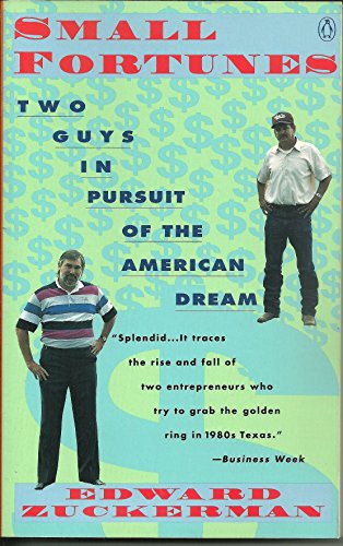 Stock image for Small Fortunes: Two Guys in Pursuit of the American Dream for sale by ThriftBooks-Atlanta