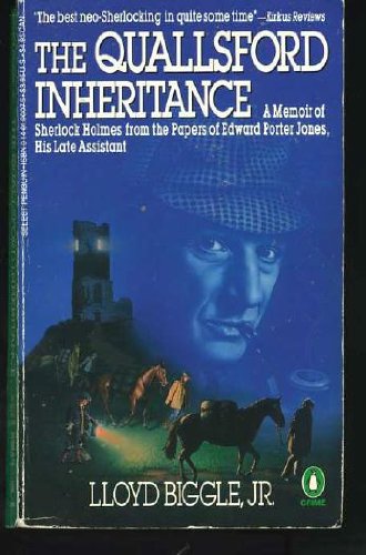 Beispielbild fr The Quallsford Inheritance : A Memoir of Sherlock Holmes from the Papers of Edward Porter Jones, His Late Assistant zum Verkauf von Better World Books