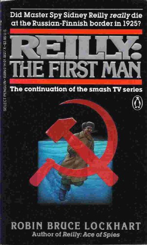 9780140100273: Reilly: The First Man