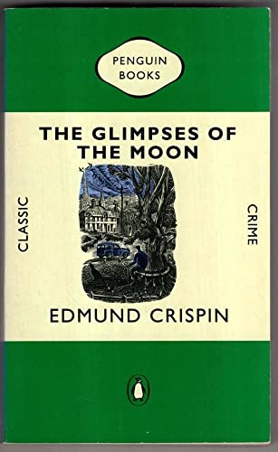 Beispielbild fr The Glimpses of the Moon (Classic Crime S.) zum Verkauf von WorldofBooks