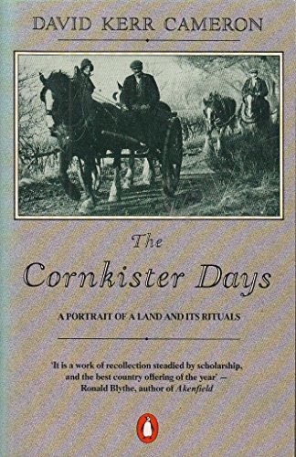 Stock image for The Cornkister Days: A Portrait of a Land and Its Rituals for sale by medimops