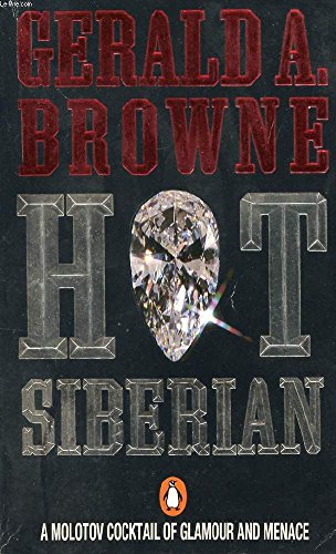 Hot Siberian (9780140101270) by Browne, Gerald A.