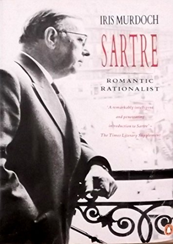 Stock image for Sartre : Romantic Rationalist for sale by Better World Books