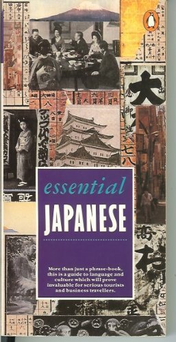 Essential Japanese: A Guidebook to Language and Culture (Japanese Edition) (9780140101881) by Morsbach, Helmut; Kazue, Kurabayashi; Anthony