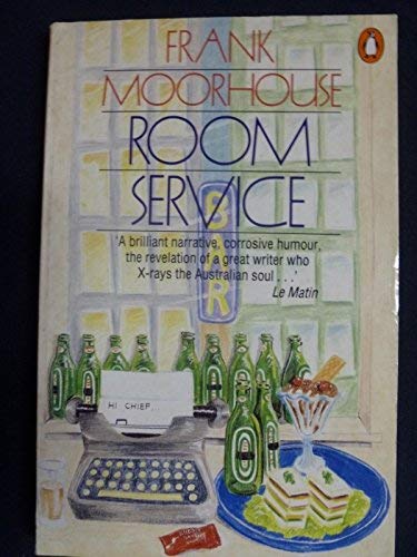9780140101980: Room Service: Comic Writings: Comic Writings of Frank Moorhouse