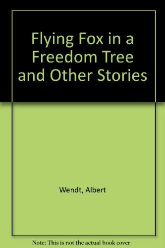 Stock image for Flying Fox in a Freedom Tree: And Other Stories for sale by Arundel Books