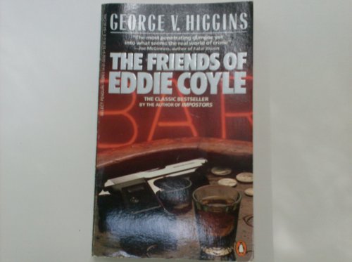 Beispielbild fr The Friends of Eddie Coyle zum Verkauf von ThriftBooks-Dallas