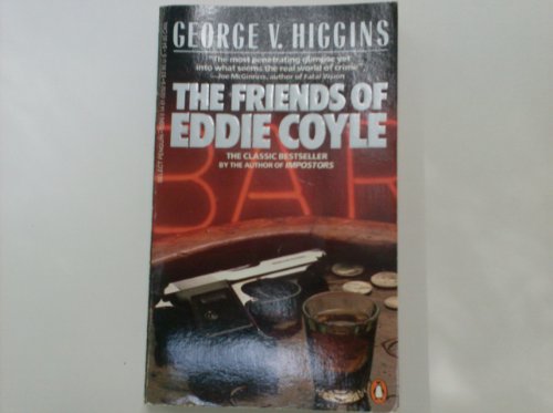 9780140102321: The Friends of Eddie Coyle