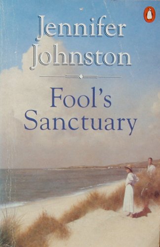 Beispielbild fr Fool's Sanctuary zum Verkauf von Better World Books: West