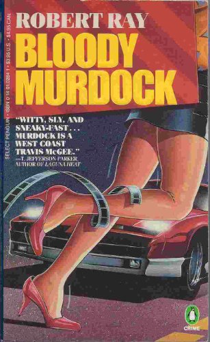 9780140102840: Bloody Murdock (Penguin Crime Fiction)