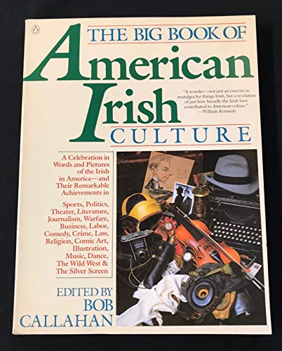 Imagen de archivo de The Big Book of Irish-American Culture a la venta por Once Upon A Time Books
