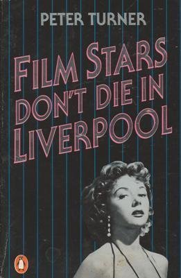 Beispielbild fr Film Stars Don't Die in Liverpool zum Verkauf von WorldofBooks