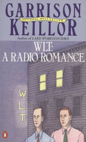 Stock image for WLT: A Radio Romance for sale by SecondSale