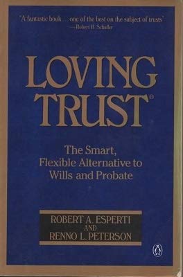 Beispielbild fr Loving Trust: The Smart, Flexible Alternative to Wills and Probate zum Verkauf von SecondSale