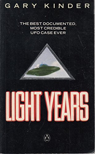 Imagen de archivo de Light Years: The Best-Documented U.F.O Case Ever: Best UFO Case Ever (Penguin non-fiction) a la venta por WorldofBooks