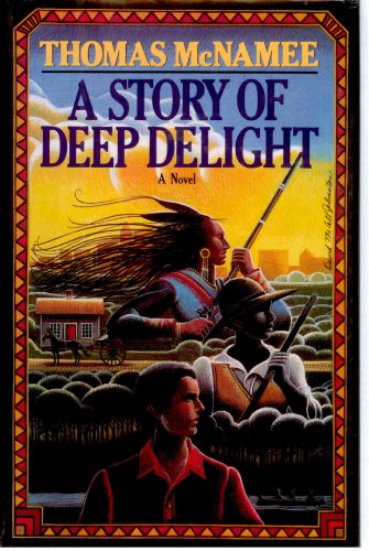 Imagen de archivo de A Story of Deep Delight a la venta por BookHolders