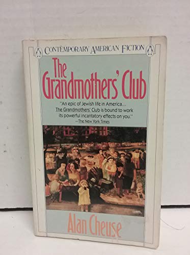 Beispielbild fr The Grandmothers' Club (Contemporary American Fiction) zum Verkauf von Wonder Book