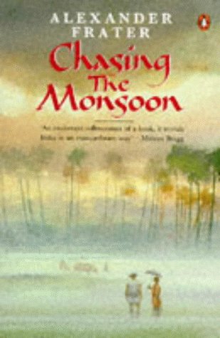 9780140105162: Chasing the Monsoon [Lingua Inglese]