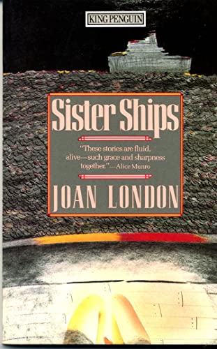 9780140105711: Sister Ships and Other Stories