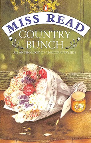 Beispielbild fr Country Bunch: An Anthology of the Countryside zum Verkauf von HPB Inc.