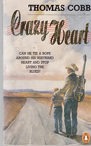 Stock image for Crazy Heart for sale by Better World Books