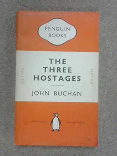 The Three Hostages (9780140106404) by Buchan, John