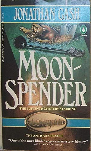 9780140106466: Moonspender: A Lovejoy Novel of Suspense (Penguin Crime Fiction)