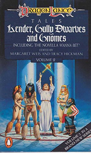 9780140106954: Kender, Gully Dwarves And Gnomes (DragonLance Tales Volume 2)